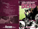 THE WALKING DEAD: Volume 12 - "Life Among Them"