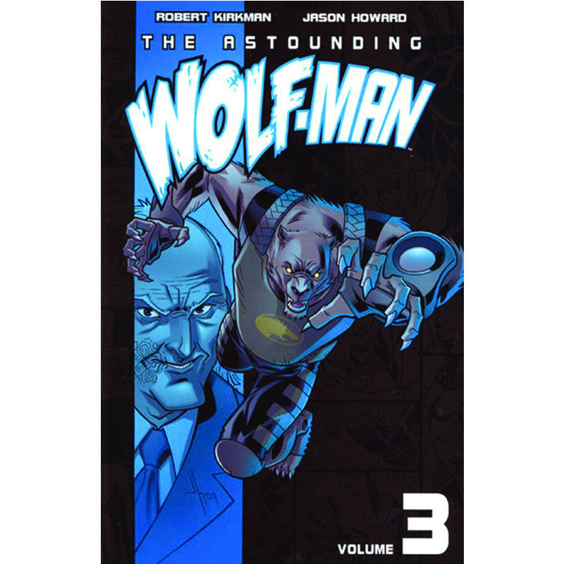 THE ASTOUNDING WOLF-MAN Volume 3