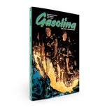 Gasolina The Complete Collection