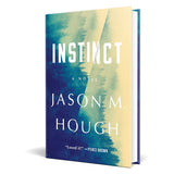Instinct "by John M. Hough" - Hardcover