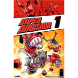 Super Dinosaur The Super Awesome Complete Collection