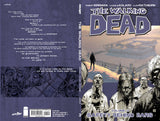 THE WALKING DEAD: Volume 03 - "Safety Behind Bars"