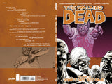 THE WALKING DEAD: Volume 10 - "What We Become"