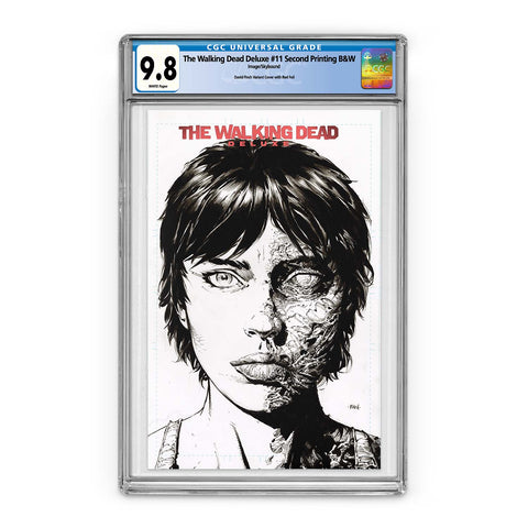 The Walking Dead Deluxe #11 Second Printing B&W with Red Foil Logo - CGC 9.8