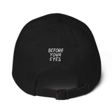 Before Your Eyes - Stay Here Dad Hat (Embroidered)