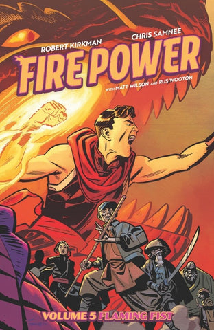 Fire Power by Kirkman & Samnee Volume 5: "FLAMING FIST" - Trade Paperback