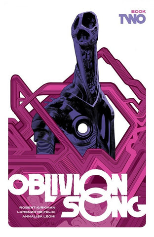 Oblivion Song By Kirkman & De Felici Hardcover Book Two