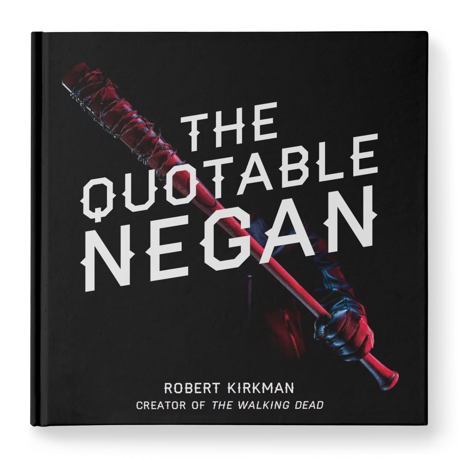 The Walking Dead "The Quotable Negan" - Hardcover Book