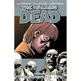 THE WALKING DEAD: Volume 06 - "This Sorrowful Life"
