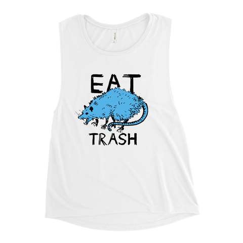 I Hate This Place "Eat Trash" Ladies’ Tank